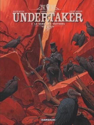 Emprunter Undertaker Tome 2 : La danse des vautours livre