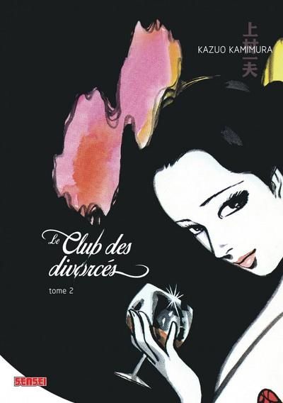 Emprunter Le club des divorcés Tome 2 livre