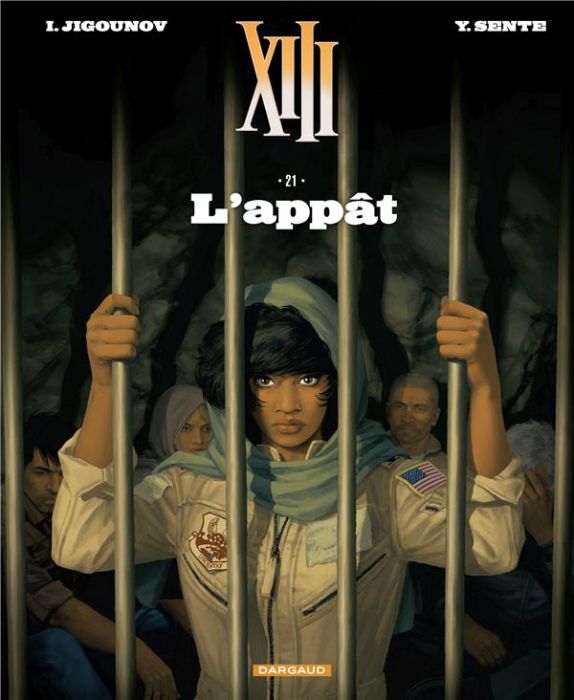 Emprunter XIII Tome 21 : L'appât livre