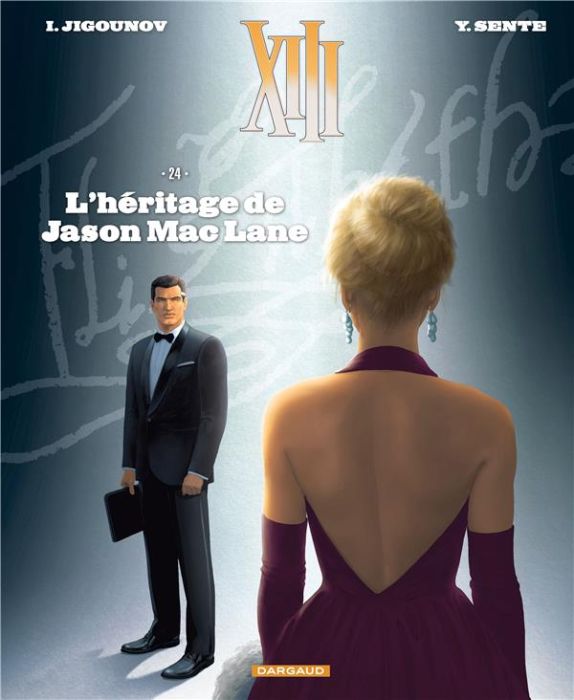 Emprunter XIII Tome 24 : L'héritage de Jason Mac Lane livre