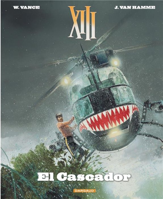 Emprunter XIII Tome 10 : El Cascador livre