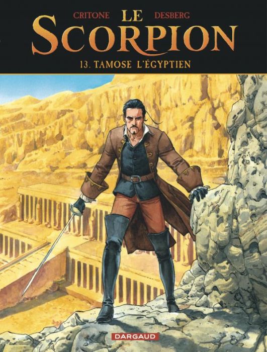 Emprunter Le Scorpion Tome 13 : Tamose l'Egyptien livre