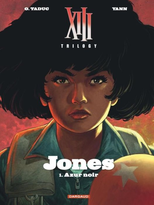 Emprunter XIII Trilogy : Jones Tome 1 : Azur noir livre