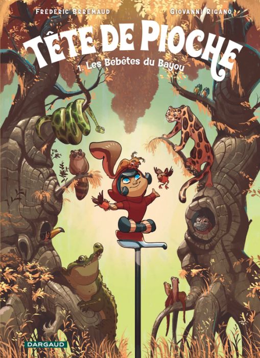 Emprunter Tête de Pioche Tome 1 : Les Bébêtes du Bayou livre