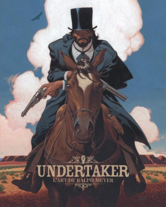 Emprunter Undertaker : L'art de Ralph Meyer livre