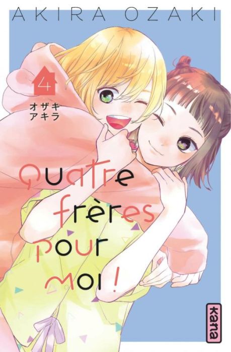 Emprunter Quatre frères pour moi ! Tome 4 livre