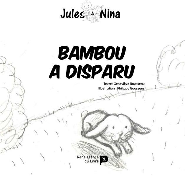 Emprunter Bambou a disparu ! livre