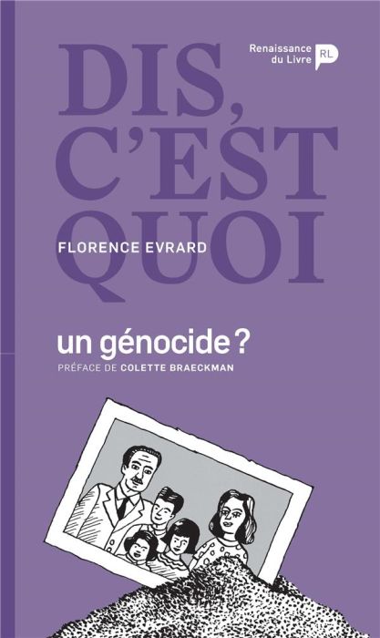 Emprunter Dis, c'est quoi un génocide ? livre