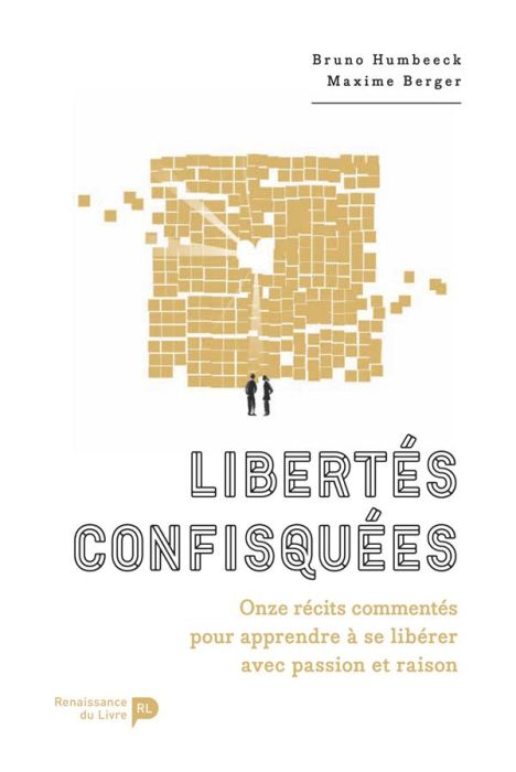 Emprunter Libertés confisquées. Apprendre à repousser ses limites livre