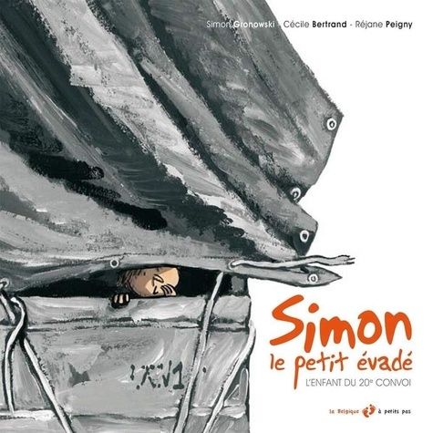 Emprunter Simon le petit évadé. L'enfant du 20e convoi livre