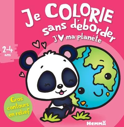 Emprunter Je colorie sans déborder J'aime ma planète livre