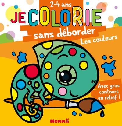 Emprunter Je colorie sans déborder Les couleurs livre