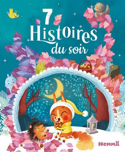 Emprunter 7 Histoires du soir livre