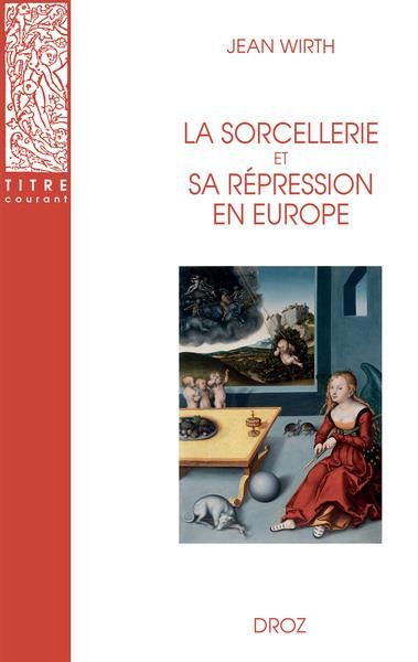 Emprunter La sorcellerie et sa répression en Europe livre