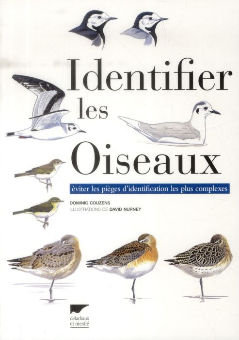 Emprunter Identifier les oiseaux. Eviter les pièges d'identification les plus complexes livre