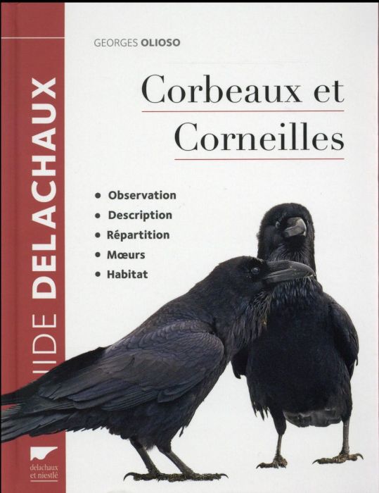 Emprunter Corbeaux et corneilles. Observation, description, répartition, moeurs, habitat livre