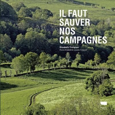 Emprunter Il faut sauver nos campagnes livre