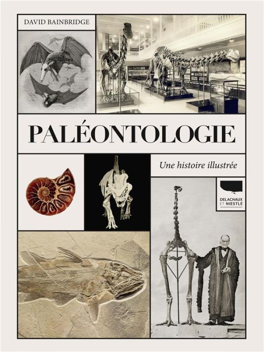 Emprunter Paléontologie. Une histoire illustrée livre