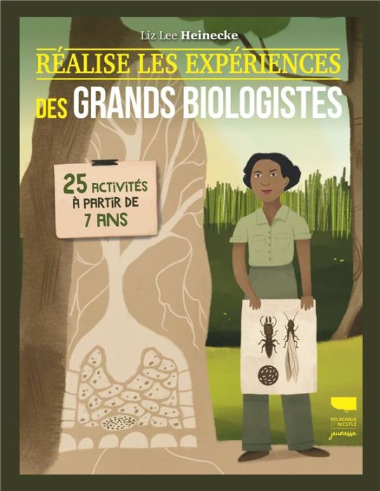 Emprunter Réalise les expériences des grands biologistes. 25 activités à partir de 7 ans livre