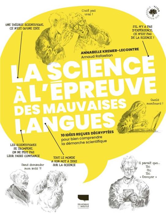 Emprunter La science à l'épreuve des mauvaises langues. 10 idées reçues décryptées pour bien comprendre la dém livre