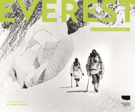 Emprunter Everest. La toute première victoire ? livre