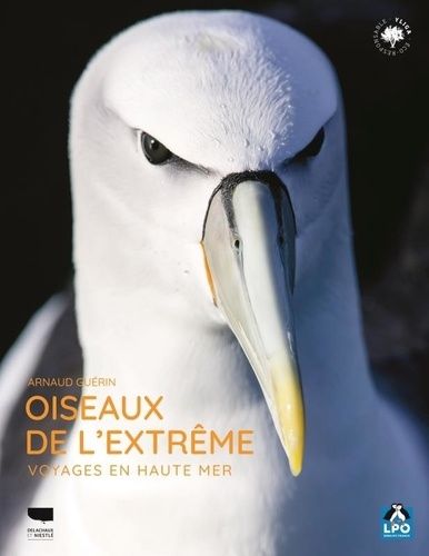 Emprunter Oiseaux de l'extrême. Un voyage en haute mer livre