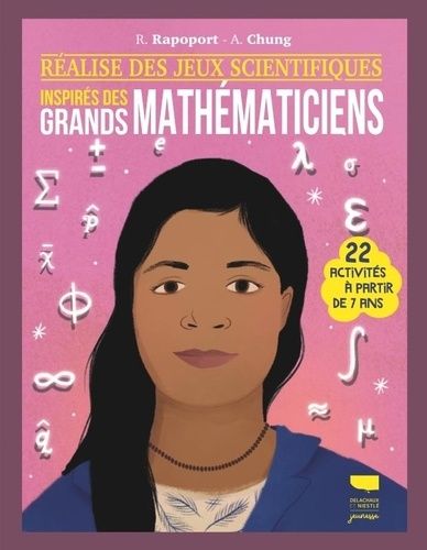 Emprunter Réalise des jeux scientifiques inspirés des grands mathématiciens. 22 activités à partir de 7 ans livre