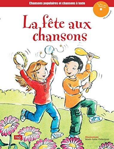 Emprunter La fête aux chansons. Avec 1 CD audio livre