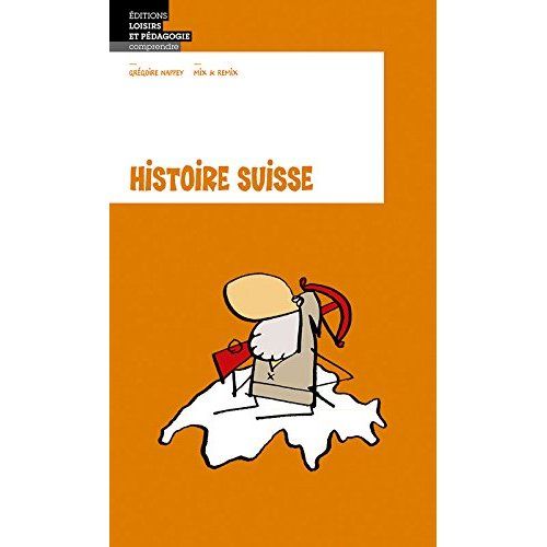 Emprunter Histoire suisse livre