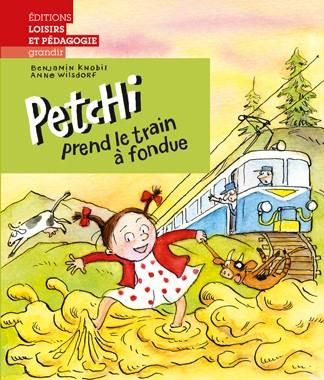 Emprunter Petchi prend la train à fondue livre