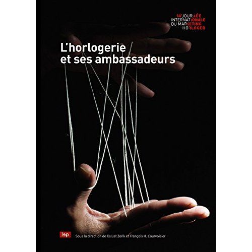 Emprunter L'Horlogerie et ses ambassadeurs livre