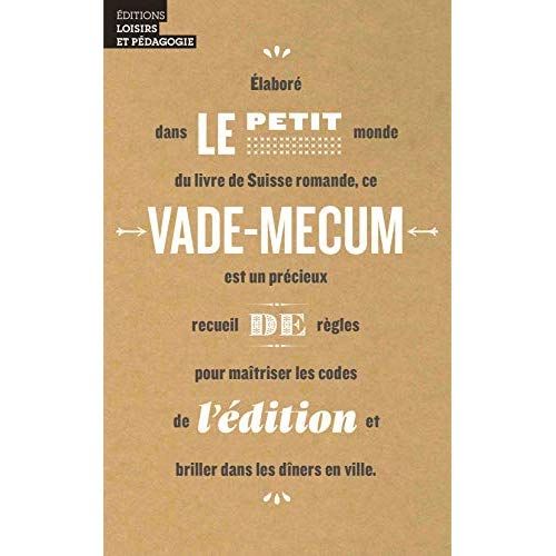 Emprunter Le petit vade-mecum de l'édition livre