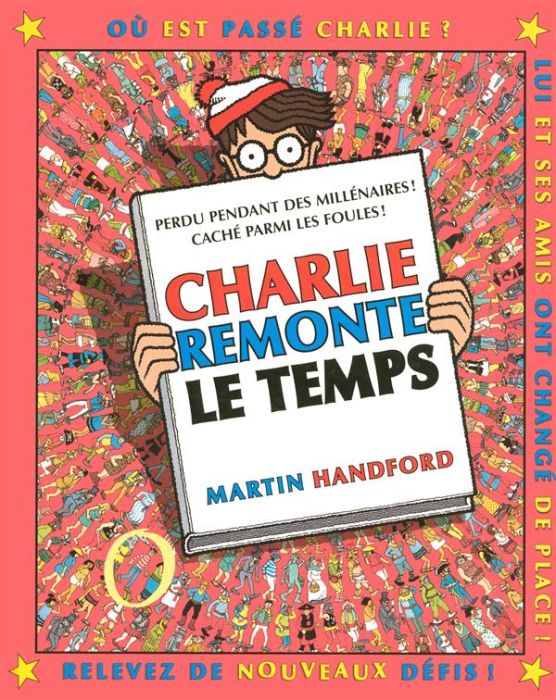 Emprunter Où est Charlie ? Charlie remonte le temps livre