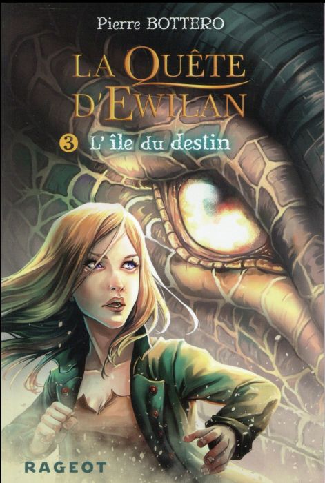 Emprunter La quête d'Ewilan Tome 3 : L'île du destin livre