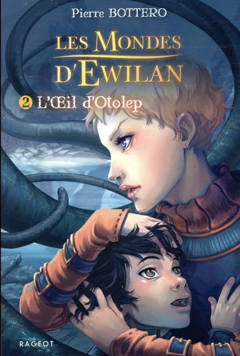 Emprunter Les Mondes d'Ewilan Tome 2 : L'oeil d'Otolep livre