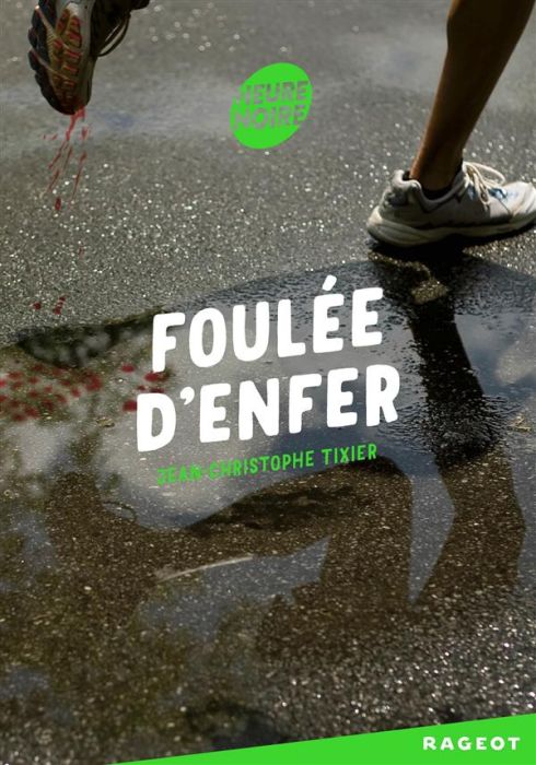 Emprunter Foulée d'enfer livre