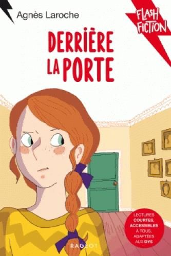 Emprunter Derrière la porte [ADAPTE AUX DYS livre