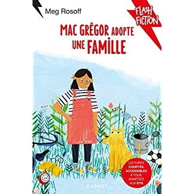 Emprunter MacGrégor adopte une famille [ADAPTE AUX DYS livre