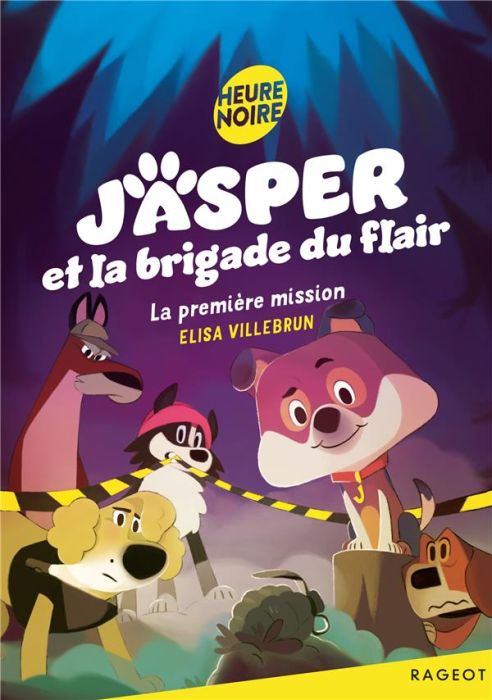 Emprunter Jasper et la brigade du flair Tome 1 : La première mission livre