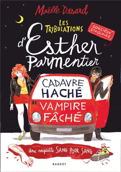 Emprunter Les tribulations d'Esther Parmentier, sorcière stagiaire : Cadavre haché - vampire fâché. Une enquêt livre