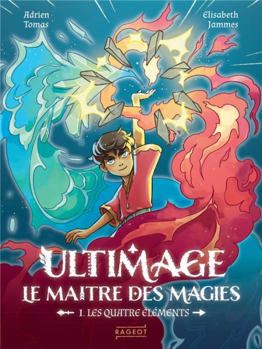 Emprunter Ultimage, le maître des magies Tome 1 : Les quatre éléments livre