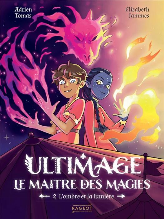 Emprunter Ultimage, le maître des magies Tome 2 : L'ombre et la lumière livre