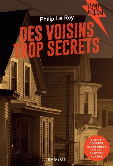 Emprunter Des voisins trop secrets [ADAPTE AUX DYS livre