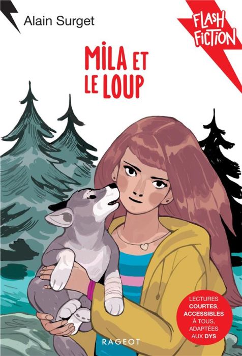 Emprunter Mila et le loup [ADAPTE AUX DYS livre