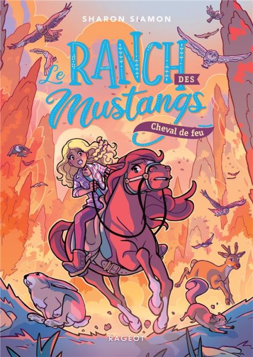 Emprunter Le ranch des mustangs Tome 2 : Cheval de feu livre