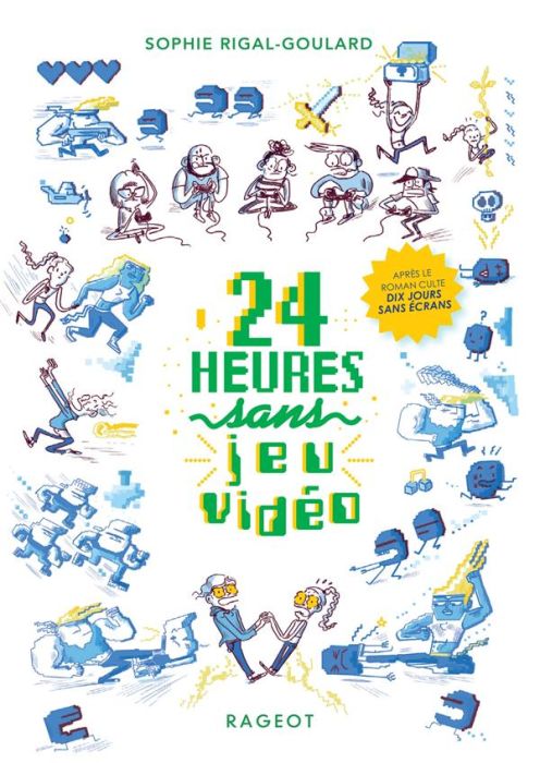 Emprunter 24 heures sans jeu vidéo livre