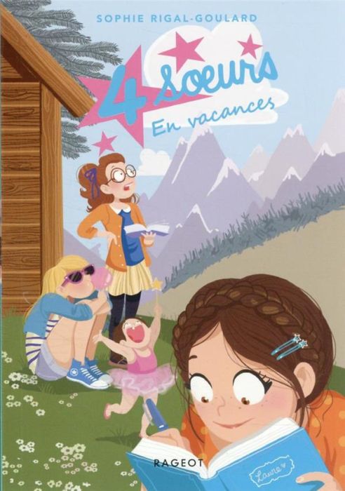 Emprunter Quatre soeurs Tome 1 : Quatre soeurs en vacances livre