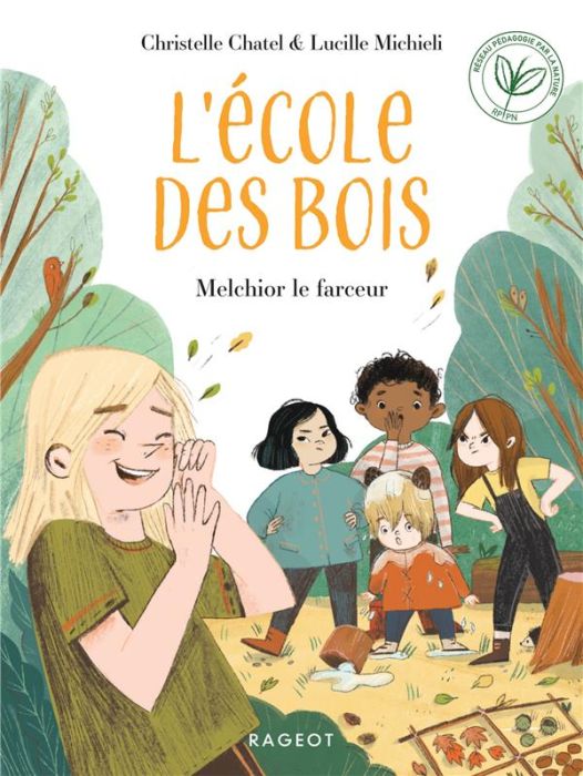 Emprunter L'école des bois : Melchior le farceur livre