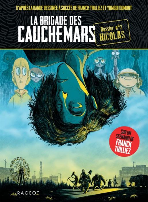 Emprunter La brigade des cauchemars Tome 2 : Nicolas livre