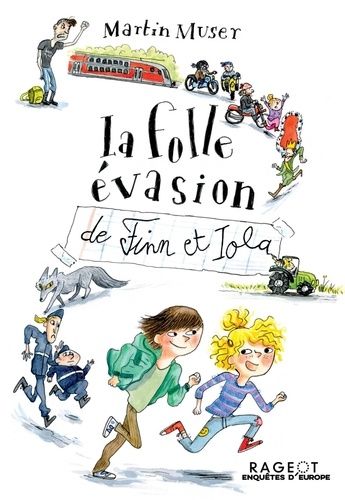 Emprunter La folle évasion de Finn et Iola livre